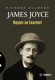 James Joyce – Hayatı ve Eserleri
