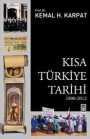 Kısa Türkiye Tarihi : 1800 - 2012