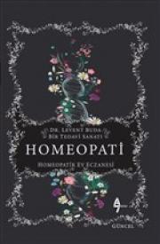 Homeopati - Bir Tedavi Sanatı
