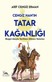 Cengiz Hanın Tatar Kağanlığı