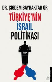 Türkiye'nin İsrail Politikası