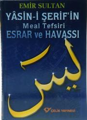 Yasin-i Serif'in Meal Tefsir Esrar ve HavassiEmir Sultan